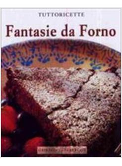 FANTASIE DA FORNO