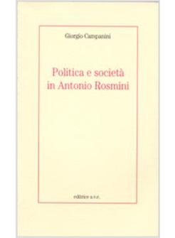 POLITICA E SOCIETA' IN ANTONIO ROSMINI