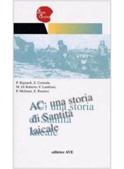 A C UNA STORIA DI SANTITA' LAICALE