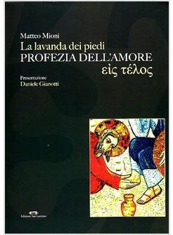 LAVANDA DEI PIEDI PROFEZIA DELL'AMORE 