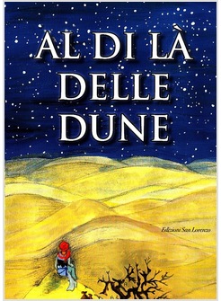 AL DI LA' DELLE DUNE