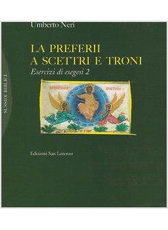 LA PREFERII A SCETTRI E TRONI. ESERCIZI DI ESEGESI. VOL. 2