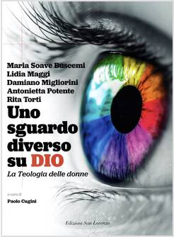 UNO SGUARDO DIVERSO SU DIO. LA TEOLOGIA DELLE DONNE