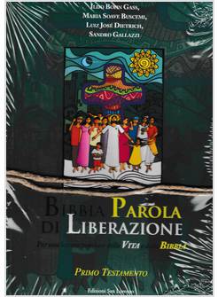 BIBBIA PAROLA DI LIBERAZIONE. PER UNA LETTURA POPOLARE DELLA VITA E DELLA BIBBIA