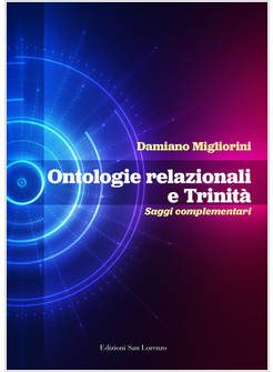 ONTOLOGIE RELAZIONALI E TRINITA' SAGGI COMPLEMENTARI