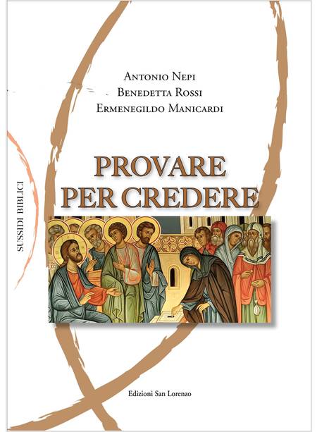 PROVARE PER CREDERE