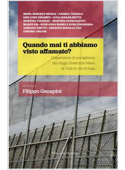 QUANDO MAI TI ABBIAMO VISTO AFFAMATO?