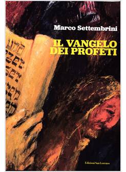IL VANGELO DEI PROFETI 