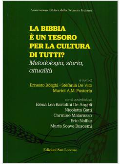 LA BIBBIA E' UN TESORO PER LA CULTURA DI TUTTI? 