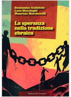 LA SPERANZA NELLA TRADIZIONE EBRAICA