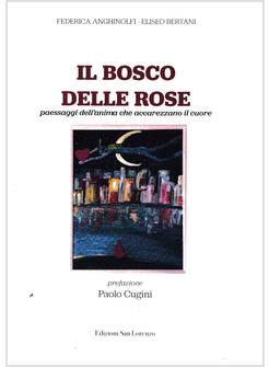 IL BOSCO DELLE ROSE 