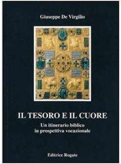 TESORO E IL CUORE