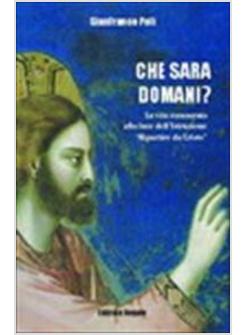 CHE SARA' DOMANI VITA CONSACRATA ALLA LUCE DELL'ISTRUZIONE