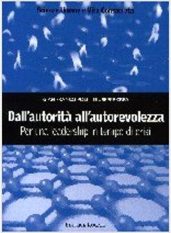 DALL'AUTORITA' ALL'AUTOREVOLEZZA