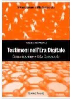 TESTIMONI NELL'ERA DIGITALE