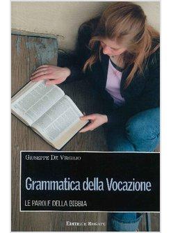 GRAMMATICA DELLA VOCAZIONE