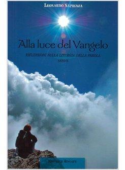 ALLA LUCE DEL VANGELO B