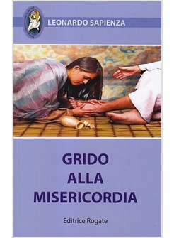 GRIDO ALLA MISERICORDIA