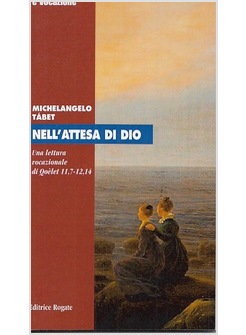 NELL'ATTESA DI DIO