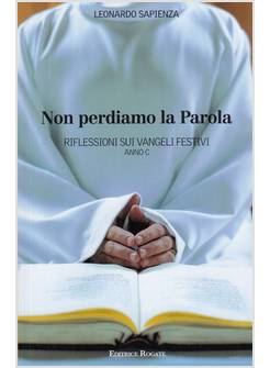 NON PERDIAMO LA PAROLA