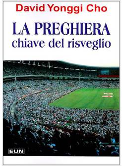 LA PREGHIERA CHIAVE DEL RISVEGLIO