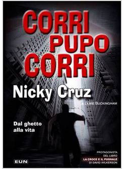 CORRI PUPO CORRI DAL GHETTO ALLA VITA