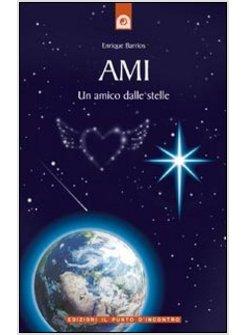 AMI UN AMICO DALLE STELLE