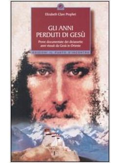 ANNI PERDUTI DI GESU'