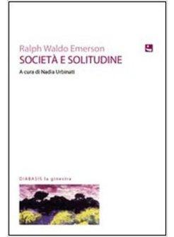 SOCIETA' E SOLITUDINE