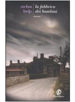 FABBRICA DEI BAMBINI (LA)