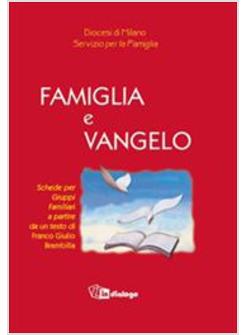 FAMIGLIA E VANGELO