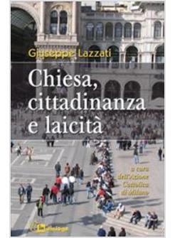 CHIESA CITTADINANZA E LAICITA' 