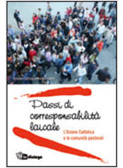 PASSI DI CORRESPONSABILITA' LAICALE