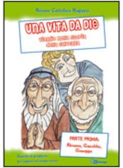 VITA DA DIO VIAGGIO NELLA STORIA DELLA SALVEZZA SUSSIDIO DI PREGHIERA (UNA)