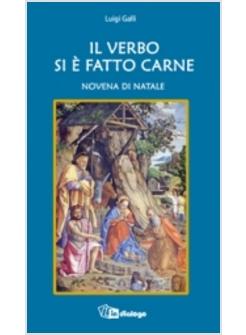 VERBO SI E' FATTO CARNE NOVENA DI NATALE