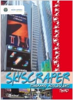 SKYSCRAPER. ITINERARIO ADOLESCENTI