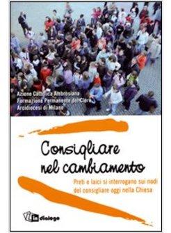 CONSIGLIARE NEL CAMBIAMENTO