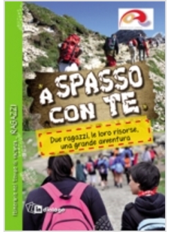 A SPASSO CON TE. RAGAZZI