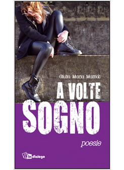 A VOLTE SOGNO