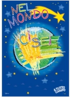 NEL MONDO CI SEI TU CALENDARIO AVVENTO 2013