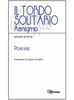 IL TORDO SOLITARIO. AENIGMA