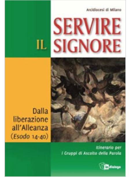 LIBERI PER SERVIRE. IL DONO DELLA LEGGE (ESODO 14-40)