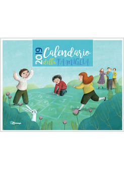 CALENDARIO DELLA FAMIGLIA 2019
