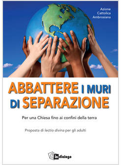 ABBATTERE I MURI DI SEPARAZIONE