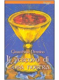 VESCOVO DI COSA NOSTRA