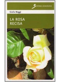 ROSA RECISA (LA)