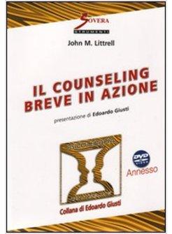 COUNSELING BREVE IN AZIONE CON DVD (IL)