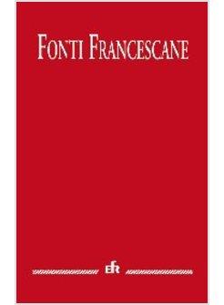 FONTI FRANCESCANE EDIZIONE MAIOR