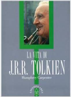 LA VITA DI J. R. R. TOLKIEN
