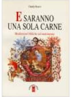 E SARANNO UNA SOLA CARNE